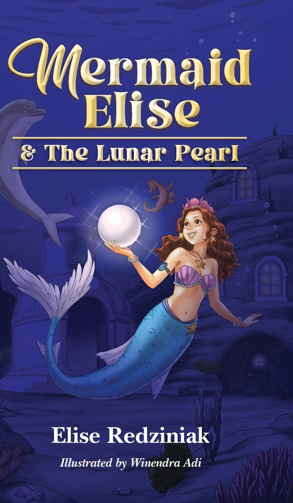 Mermaid Elise Book - Signed & Personalized