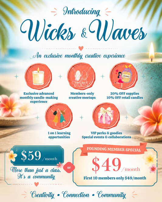 Wicks & Waves: VIP Membership